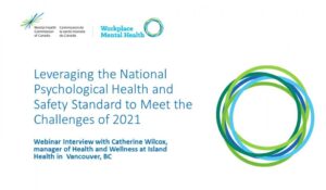Leveraging the National Psychological Health and Safety Standard to Meet the Challenges of 2021 Slide 1