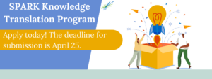 SPARK Knowledge Translation Program