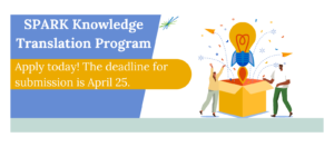 SPARK Knowledge Translation Program